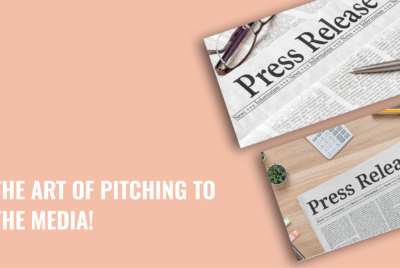 The Art of Pitching to the Media