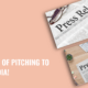 The Art of Pitching to the Media