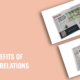 The Benefits of Public Relations