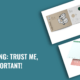 Branding: Trust Me, It's Important!