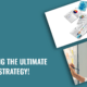 BRANDiT’s Comprehensive Guide to Crafting The Ultimate Brand Strategy